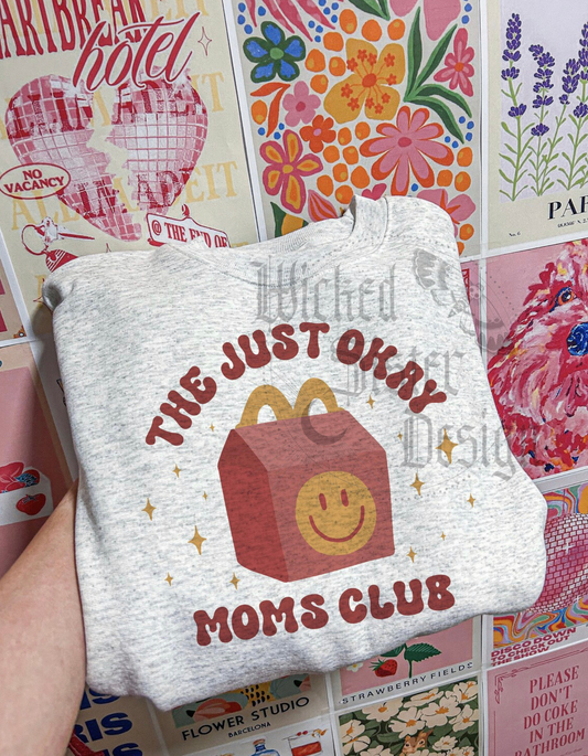 The Just Okay Moms Club