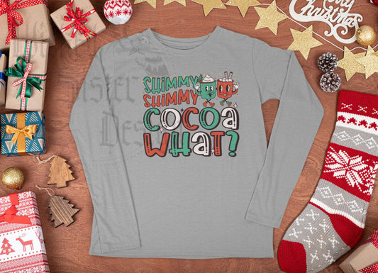 Shimmy Shimmy Cocoa What Long Sleeve