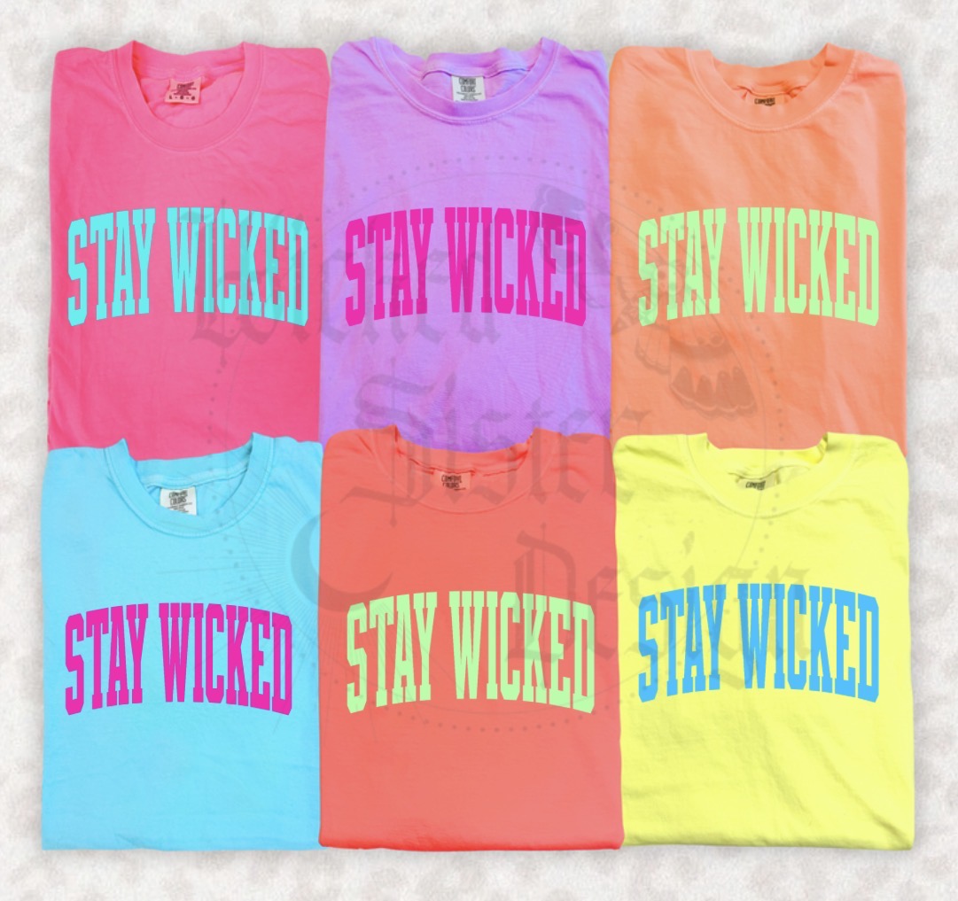 Stay Wicked