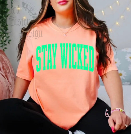 Stay Wicked