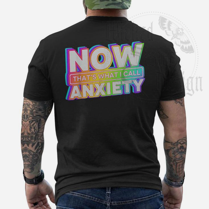 Now That’s What I Call Anxiety Tee