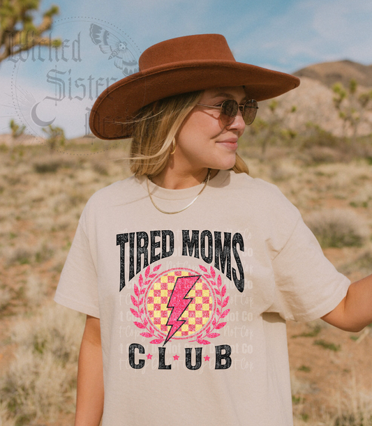 Tired Moms Club